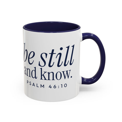 Be Still and Know Accent Mug | Psalm 46:10 Navy Christian Coffee Mug for Women | Faith Gift 11oz