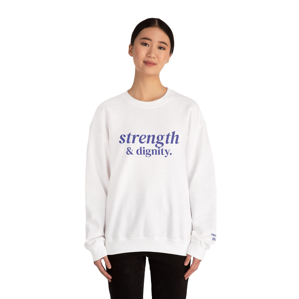 Strength and Dignity Proverbs 31:25 embroidered Christian sweatshirt
