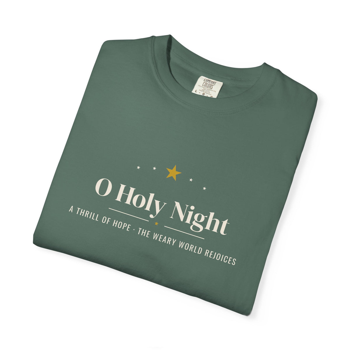O Holy Night Shirt, Comfort Colors Christian Christmas Tee, Unisex Religious Christmas T-Shirt, Faith Holiday Gift, Christmas Hymn Shirt